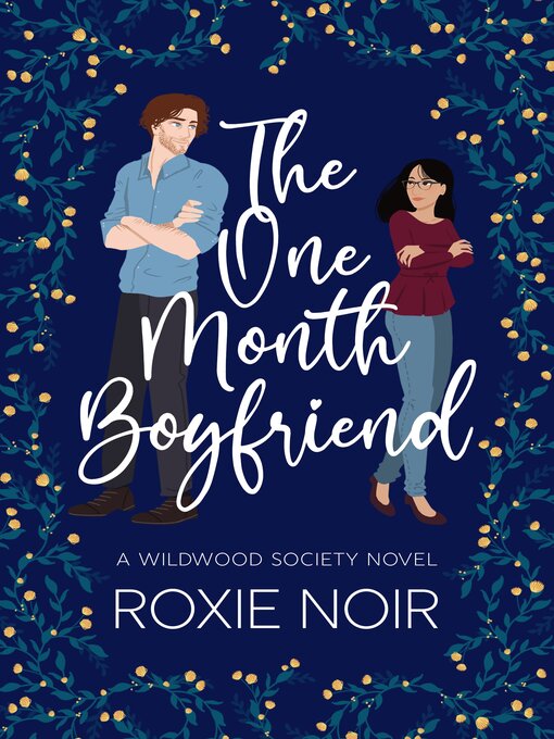 Title details for The One Month Boyfriend by Roxie Noir - Available